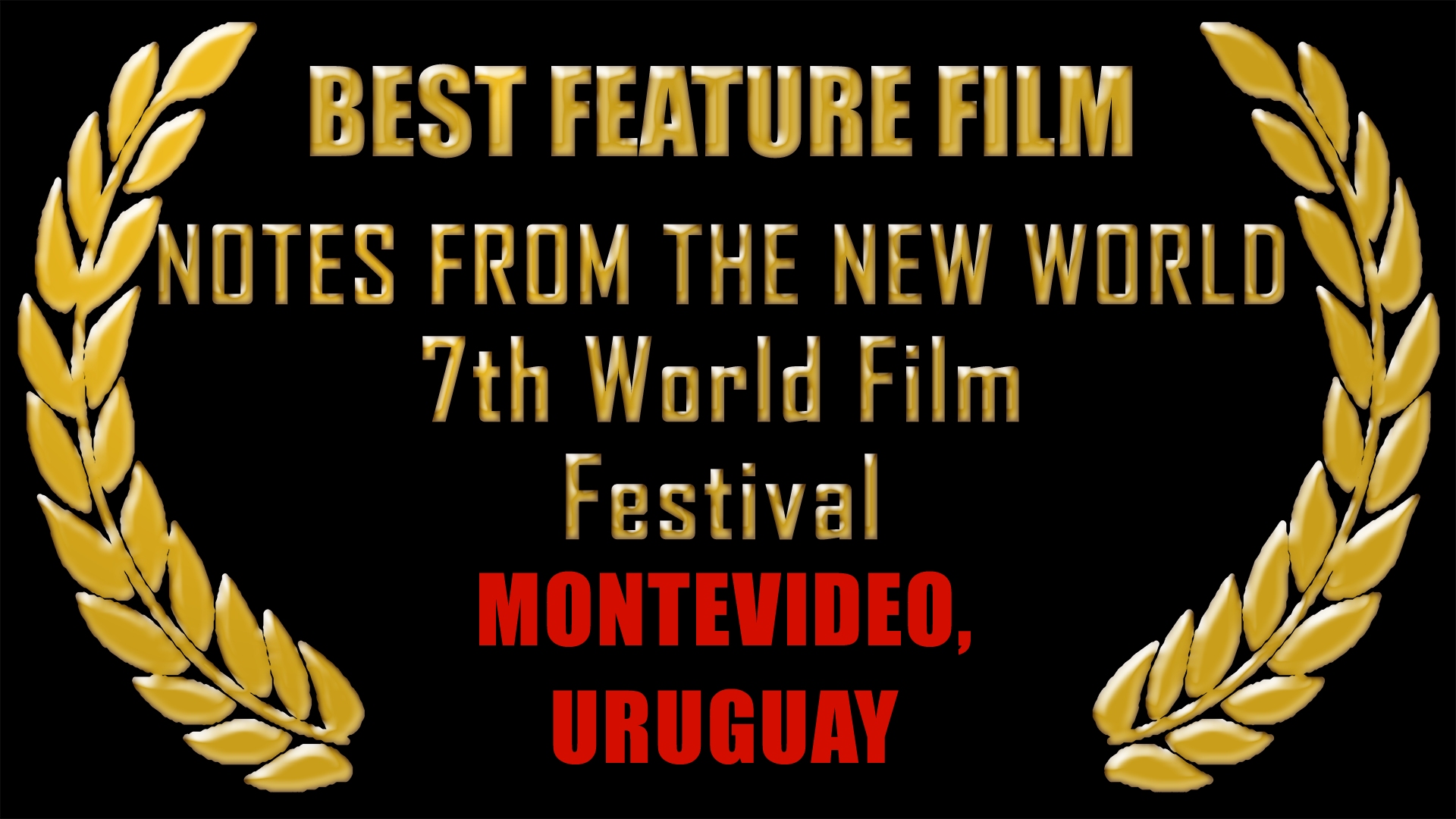 Best Feature Film, Montevideo, Uruguay