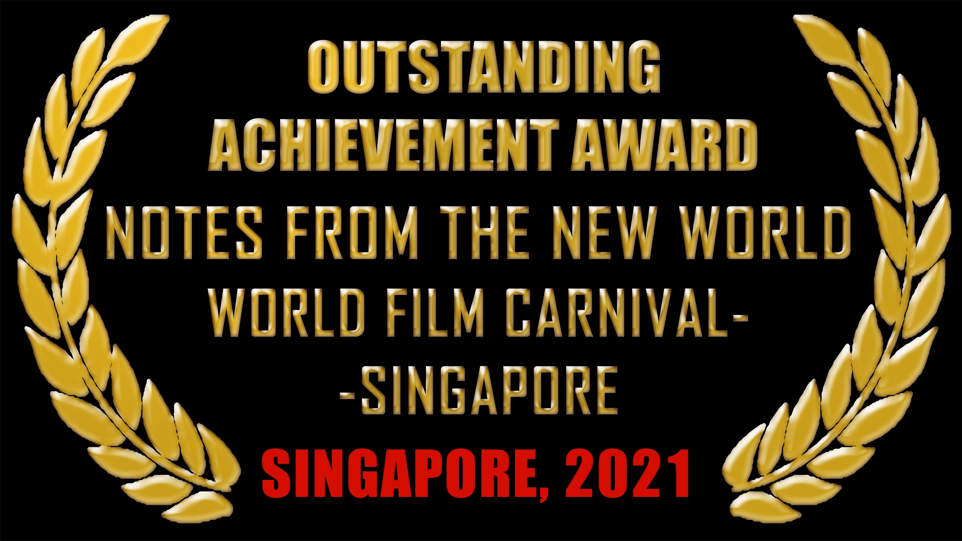 Outstanding Achievement Award, Singapore, 2021