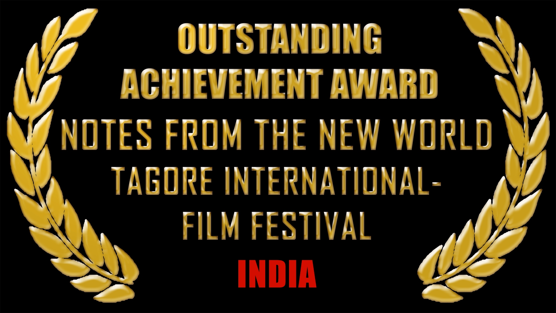 Outstanding Achievement Award, India