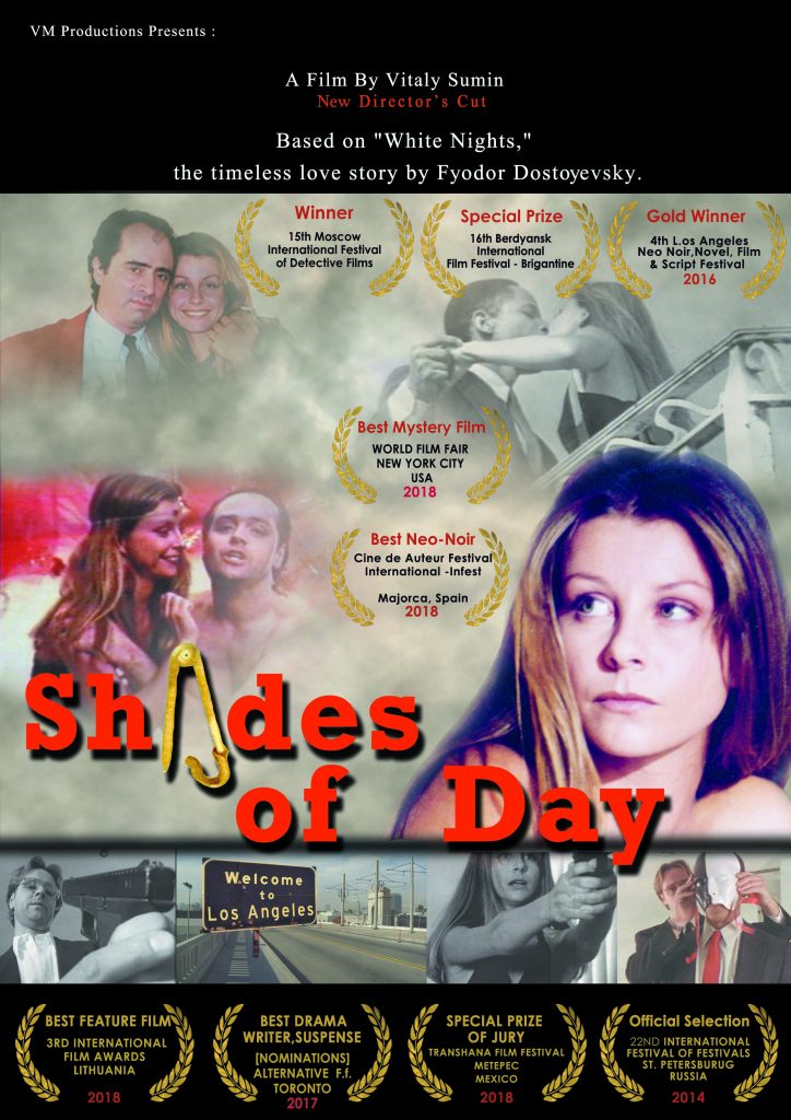 Shades of Day - Vitaly Sumin - VMP Films - Independent Cinema